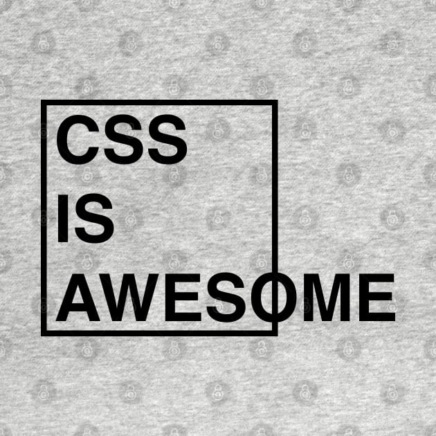 CSS is awesome by nerd-studios